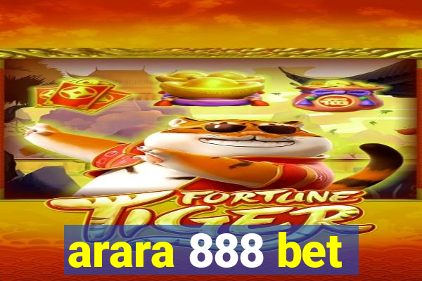 arara 888 bet